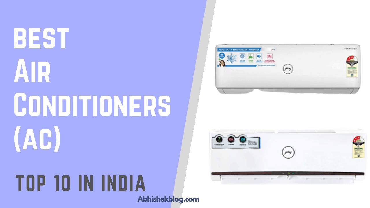 Read more about the article Top 10 Best AC in India For Your Home (2020)
