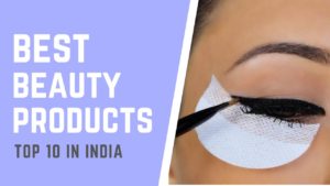 Read more about the article Top 10 Best Beauty Products Under ₹1000 On Amazon India