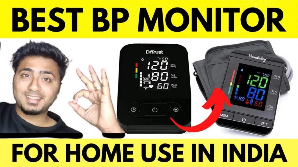 Best BP Monitor For Home Use In India & Best Blood Pressure Monitor