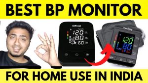 Best BP Monitor For Home Use In India & Best Blood Pressure Monitor